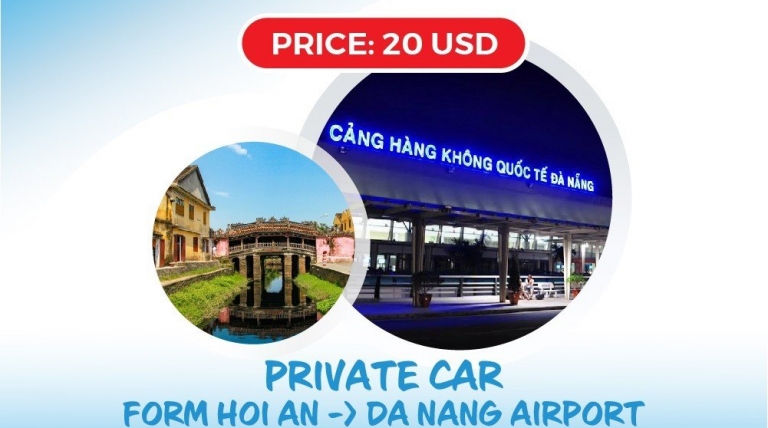 Private car from Hoi An to Da Nang airport